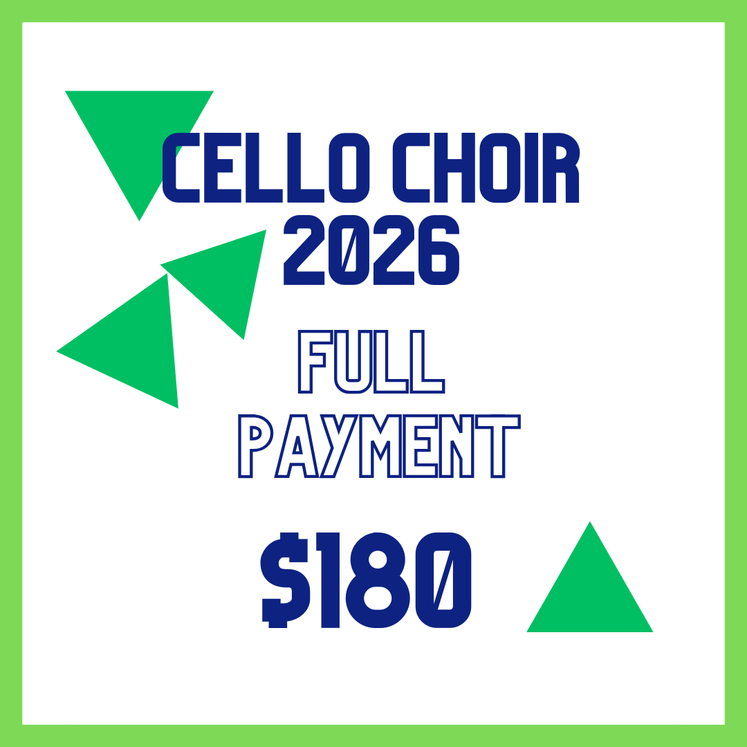 Cello Choir - FULL PAYMENT